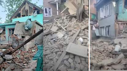 पहले दो आतंकियों के गिराए घर