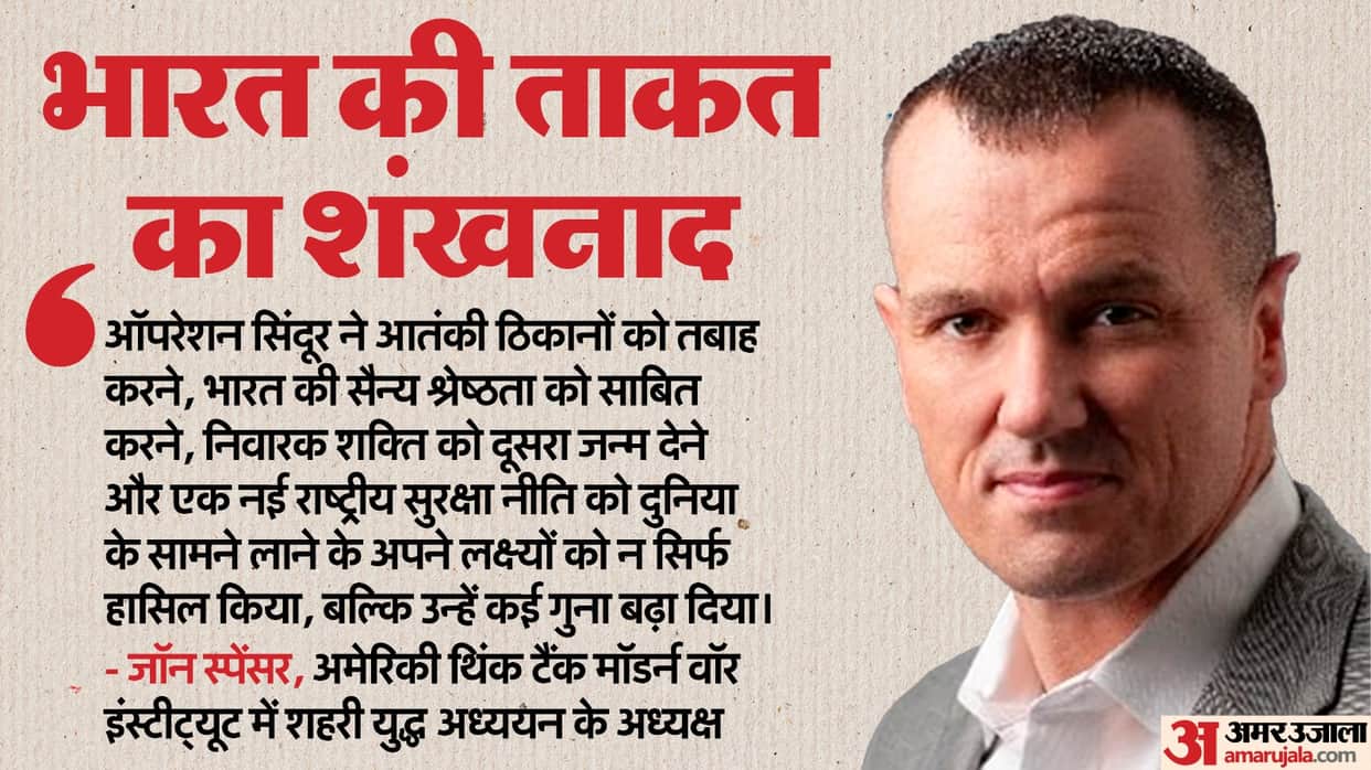 Operation Sindoor John Spencer Hails India Operation Sindoor as Massive Victory Know Major Global Impact