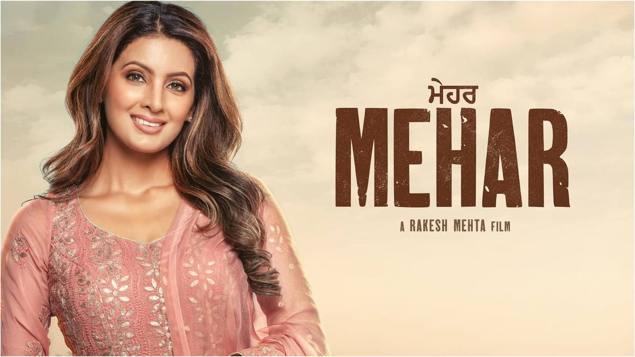 Geeta Basra Punjabi film Mehar new Poster Release Actress says This movie is special to me for so many reasons