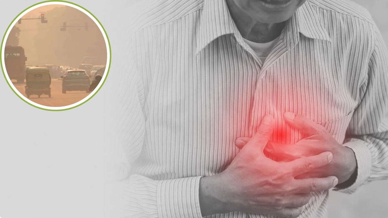 Air Pollution Health Risk: Toxic Air Increases Heart Attack Risk Essential Precautions to Keep Heart Healthy