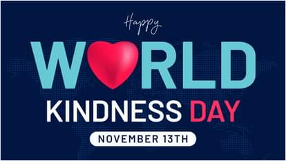 World Kindness Day 2025 Know History and Significance Vishwa Dayaluta Diwas kyu manaya jata hai