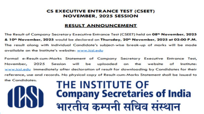 ICSI CSEET November Result: कल आएगा नवंबर सत्र की सीएसईईटी परीक्षा का परिणाम, इतने बजे होगी घोषणा|