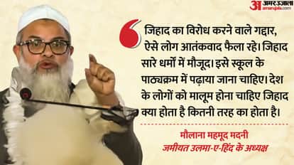 Jamiat Chief Maulana Madani Jihad should be taught in schools Congress issues Kashmir Doctor Arrest and more