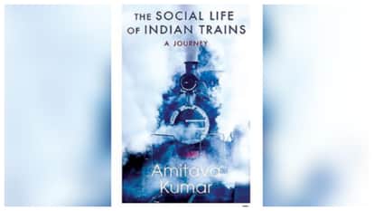 The Social Life of Indian Trains BOOK Review India railways shape the psychology of the nation our cultural