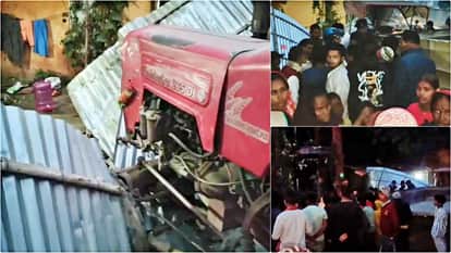 Muzaffarpur News: Uncontrolled tractor crashes into house, 3 people injured, driver beaten by angry mob