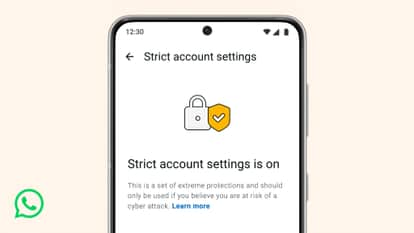 WhatsApp Launches ‘Strict Account Settings’ to Offer Lockdown-Level Security for High-Risk Users