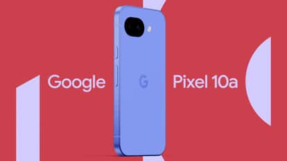 Google Pixel 10a Launch Today: Pre-orders Open; Here How Book Yours Online