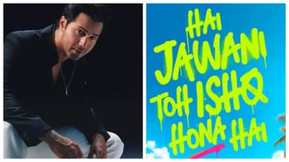 Varun Dhawan Mrunal Thakur And Pooja Starrer Hai Jawani Toh Ishq Hona Hai May Hit Theatres Sooner Than Planned