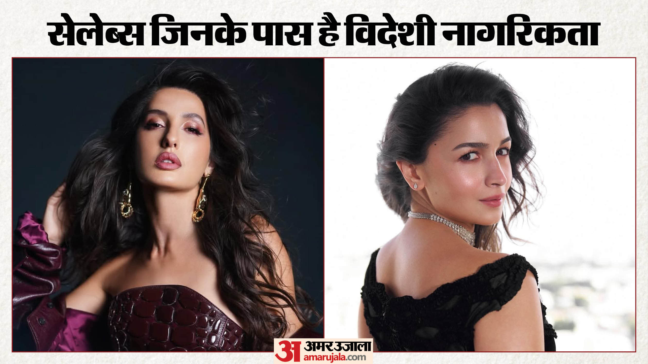 Alia Bhatt Katrina Kaif and Nora Fatehi Bollywood stars with foreign citizenship