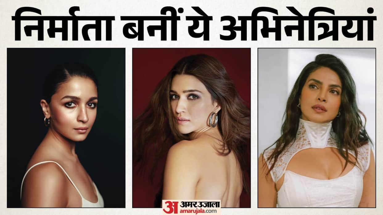 alia bhatt priyanka chopra deepika padukone anushka sharma kriti sanon actresses who becomes producers