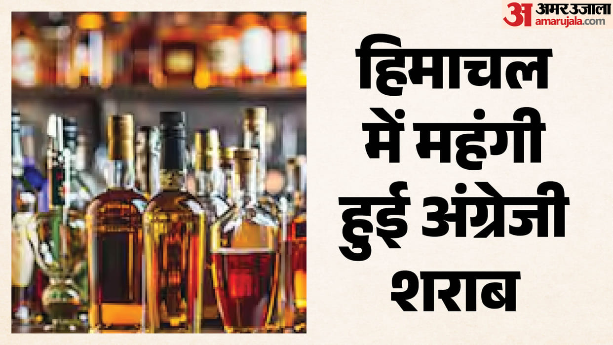 English Liquor Becomes More Expensive in Himachal Prices Rise by Up to ₹100