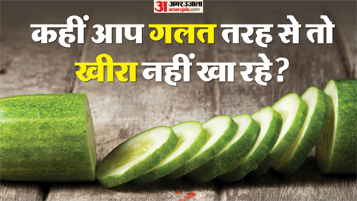 best way to eat cucumber in summer season kheera khane ke fayde