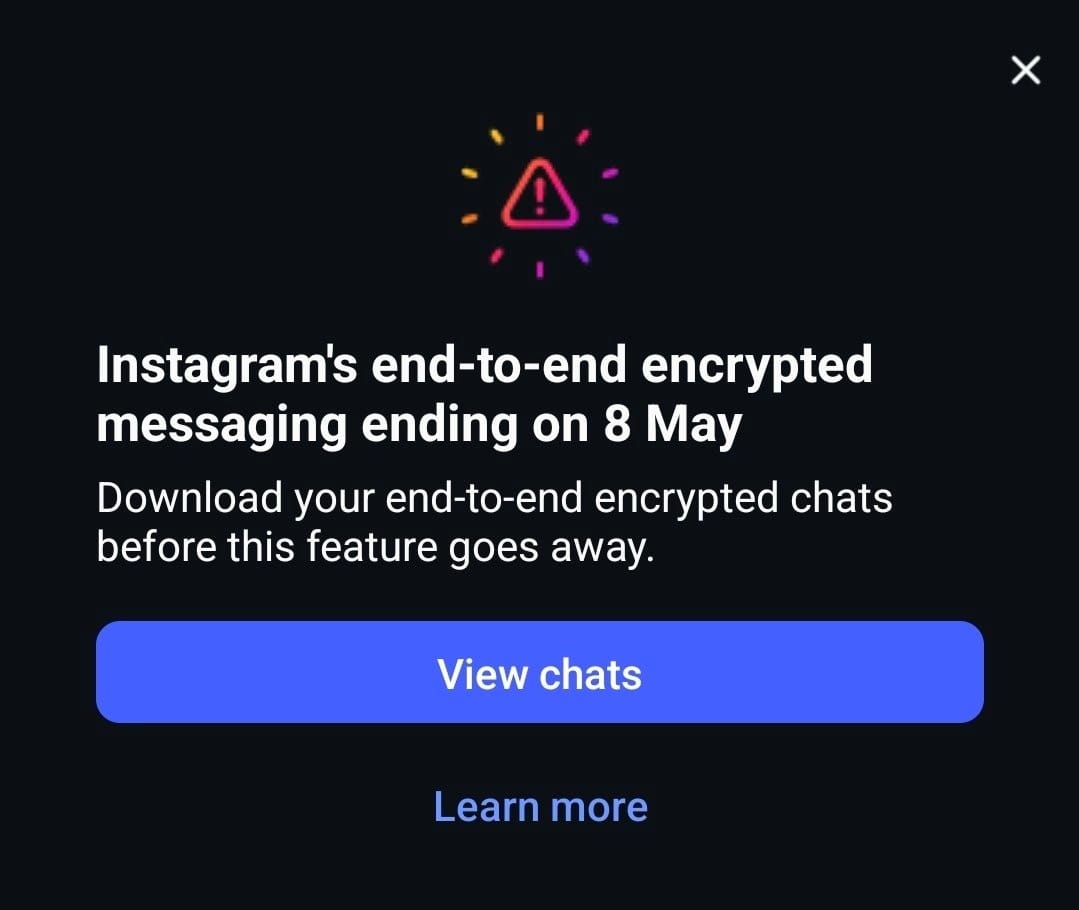 Instagram to End Encrypted DMs from may 8, Meta Cites Low Usage of E2EE Feature