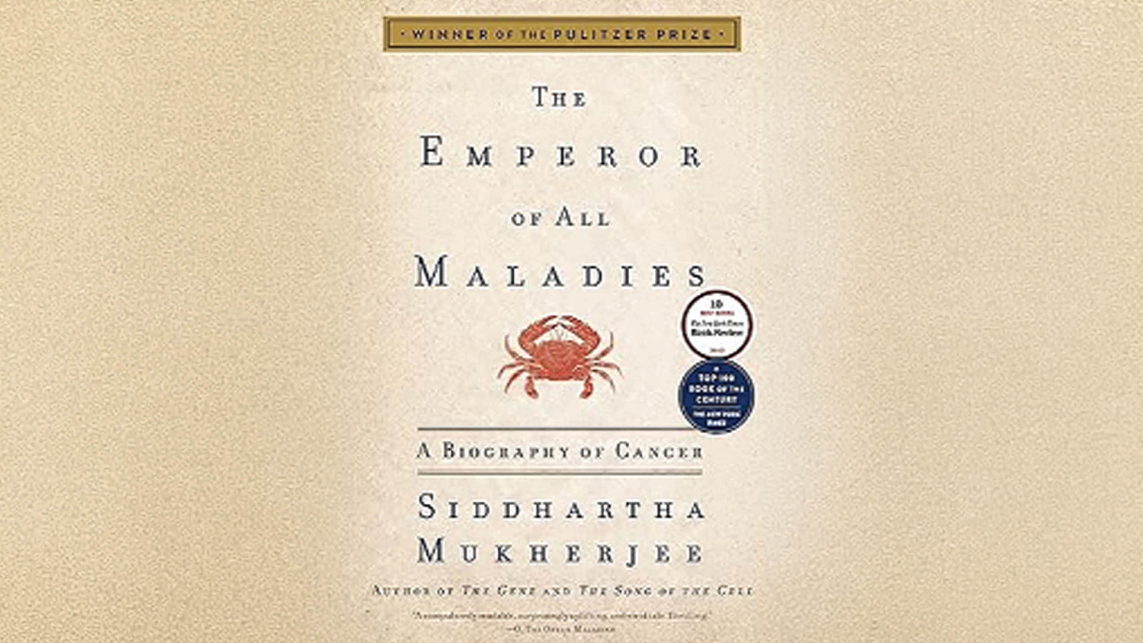 The Emperor of All Maladies: A Biography of Cancer book review in hindi