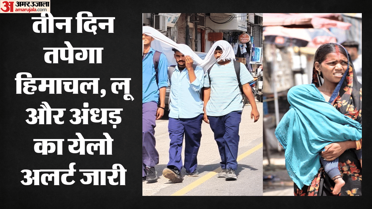 Himachal to Swelter for Three Days Una Mercury Hits 41.4°C Yellow Alert Issued for Heatwave from May 26 to 28