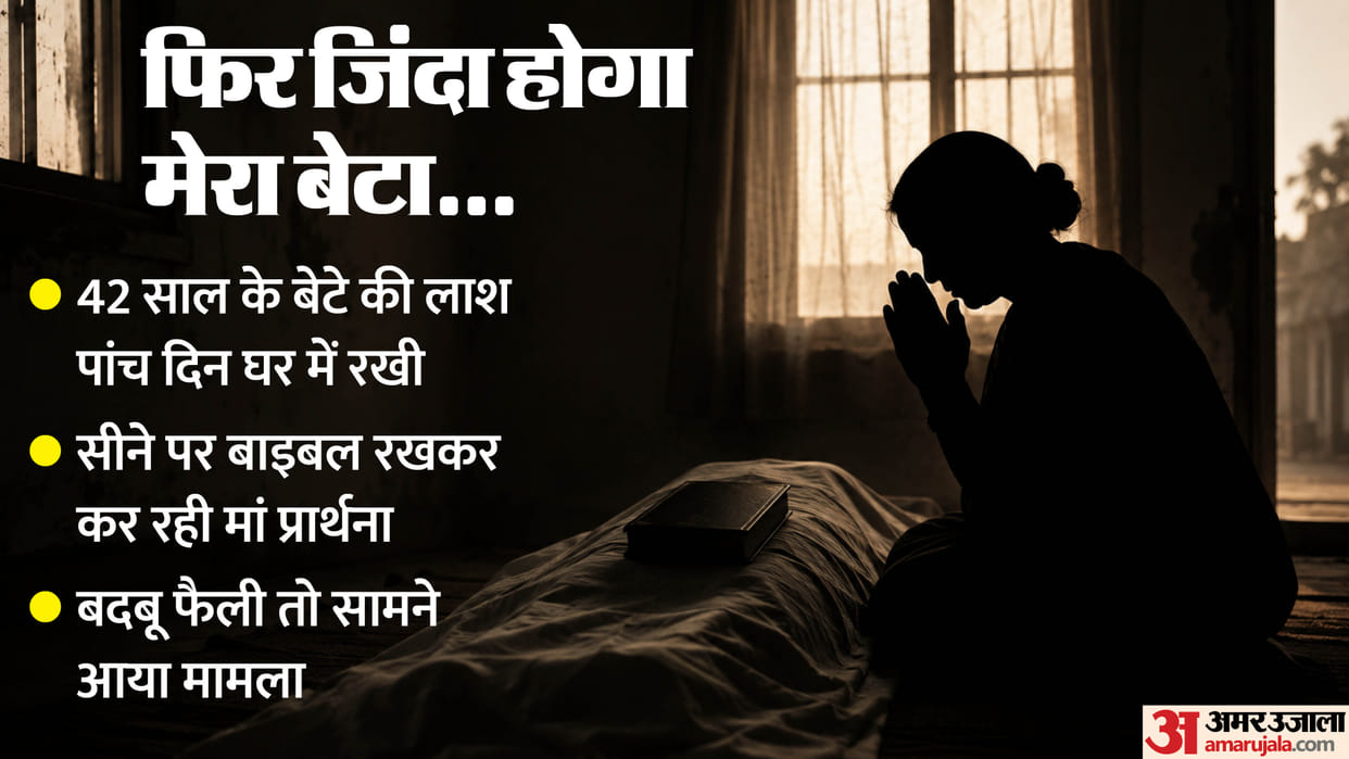 mother kept her son's body at home for five days, tried to revive him by placing a Bible on his chest