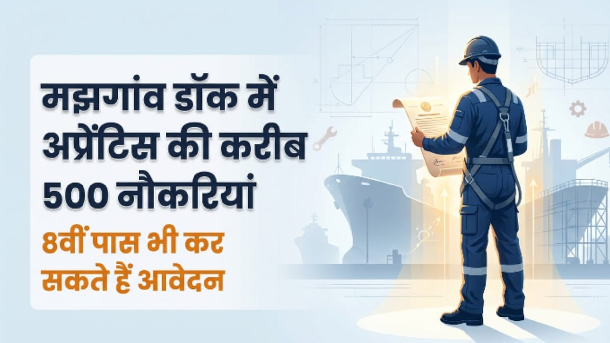 Mazagon Dock Apprentice Vacancy 2026: Online Applications Open for Around 500 Positions