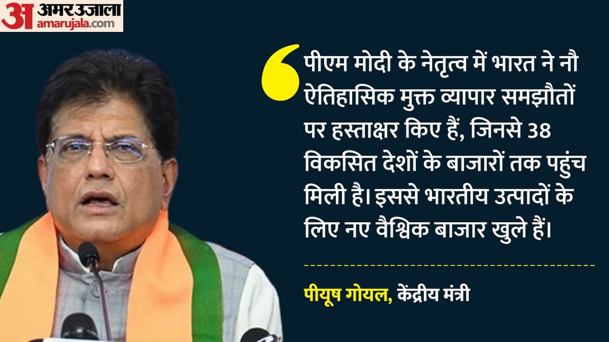 India-UK FTA: Piyush Goyal says nine trade agreements have opened up global markets for Indian products
