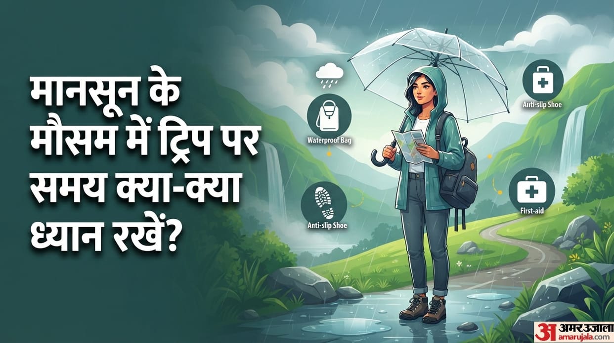 Monsoon Travel Tips: Things to keep in mind when going on a trip during the monsoon season