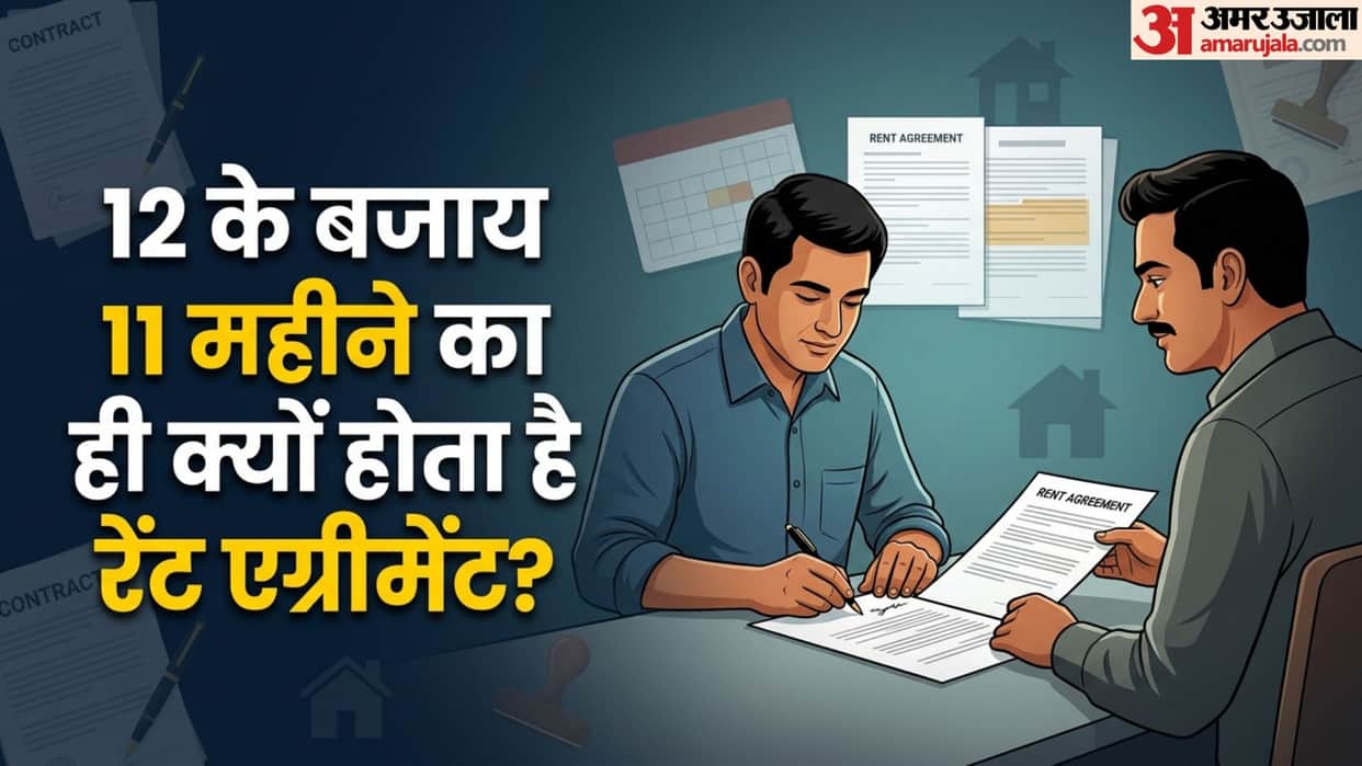 Rent Agreement Rules: Why Most Rental Agreements Are Made for Only 11 Months in India