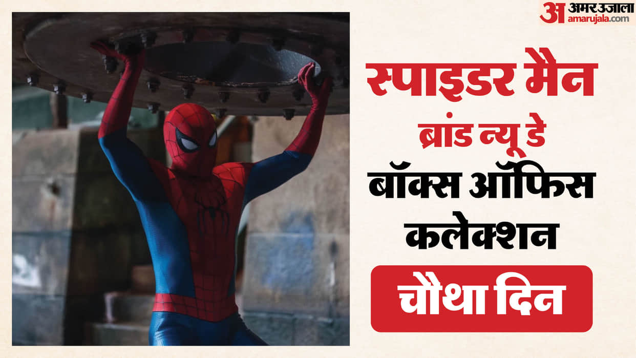 Spider Man Brand New Day Box Office Collection on day 4 total earning on Sunday