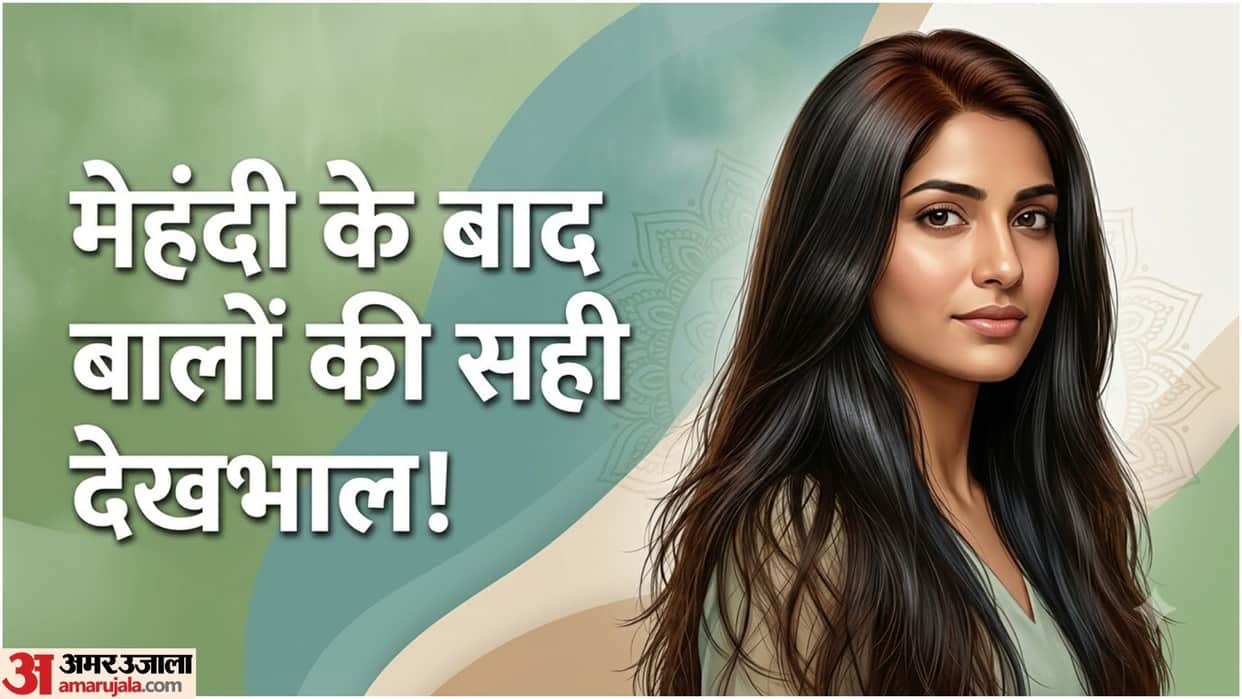 Sawan Hair Care Henna Tips Mehndi Lagane ke Bad Balon Ki Dekhbhal