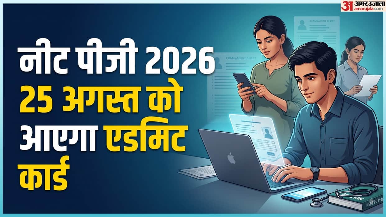 NEET PG Admit Card 2026: NBEMS Revises Release Date, Hall Ticket to Be Out on August 25
