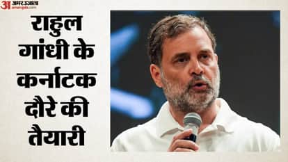 राहुल गांधी के कर्नाटक दौरे की तैयारी