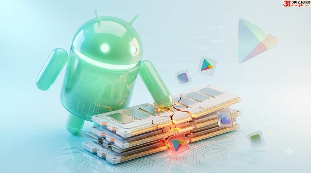 Google Play Tightens RAM Rules, Memory-Hungry Android Apps Face Restrictions From 2027