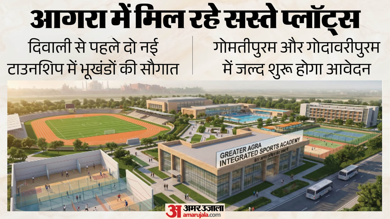 Agra to Get Two New Townships Before Diwali, Plot Applications Likely to Begin in October