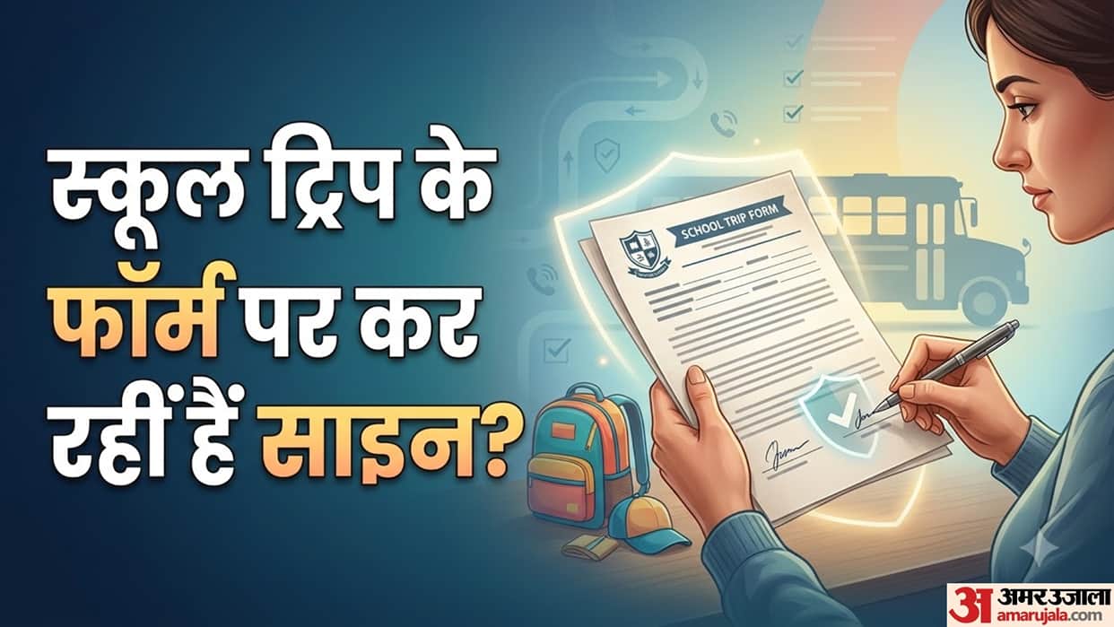 School Trip Form Things Parents Should Check Before Signing