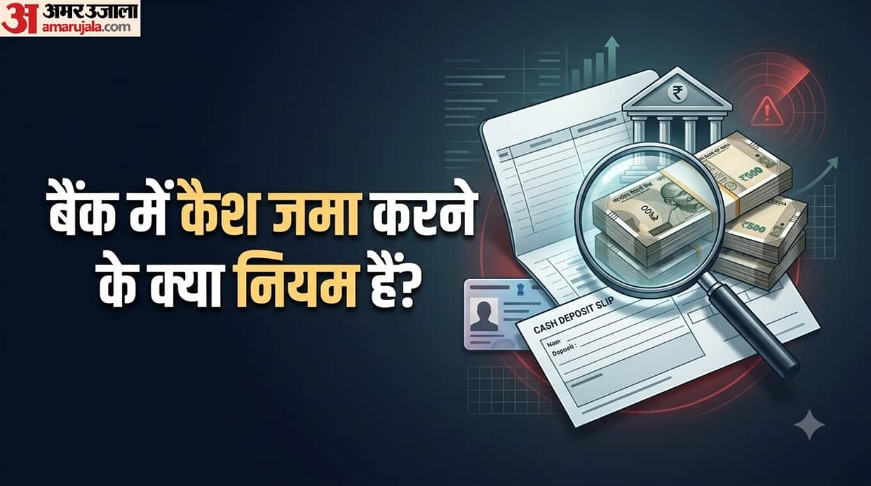 Cash Deposit Rules: Important Things to Know Before Depositing Cash in Your Bank Account