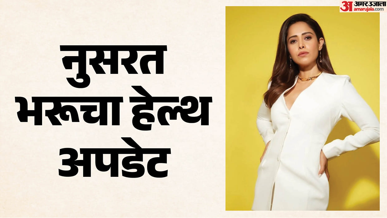 how is Nuhow is Nushrratt Bhshrratt Bharucchas Health her close associate gives update now she is in hospital