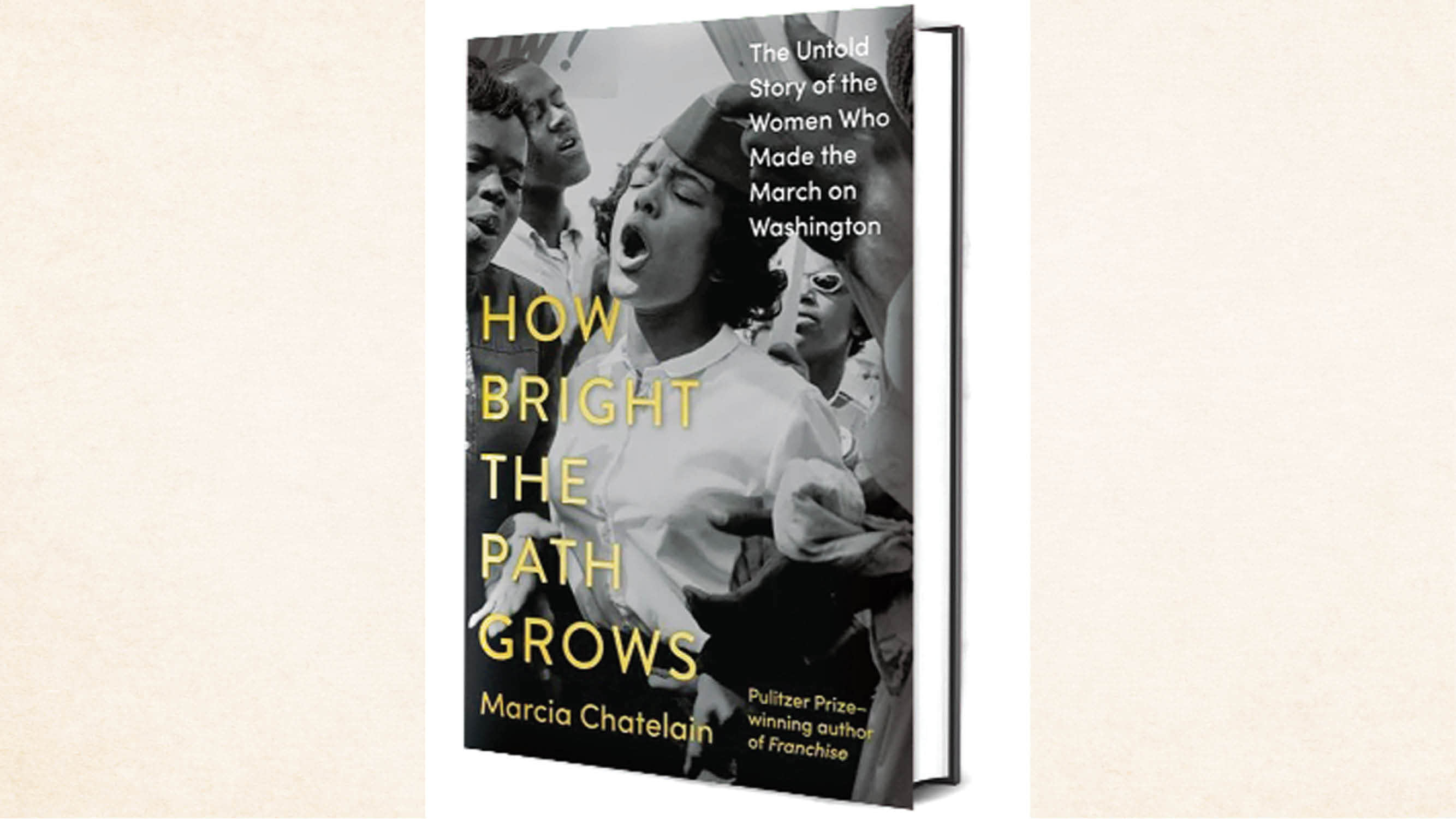 how bright the path grows the untold story of the woman who made the march on washington