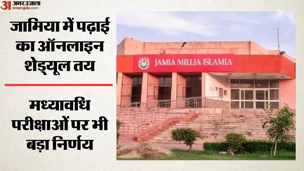 Classes at Jamia will continue online until November eaight department has released complete new schedule