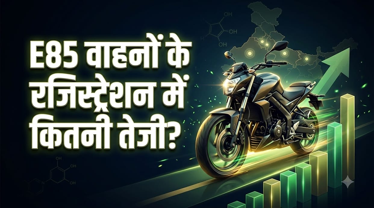 E85 Flex-Fuel Vehicle Registrations Surge in India: Two-Wheelers Account for Over 99 Per Cent of Total Sales