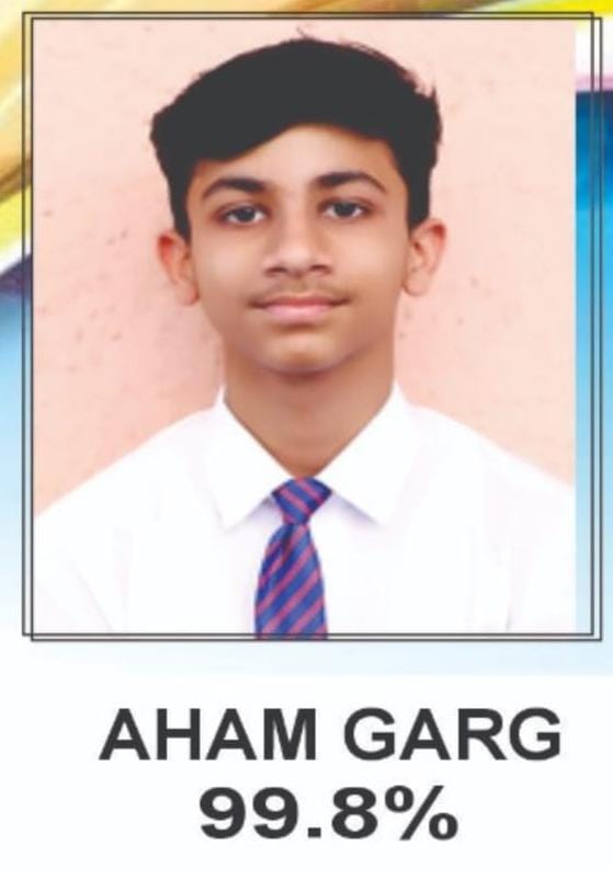 Aham Garg scored 99.8% marks