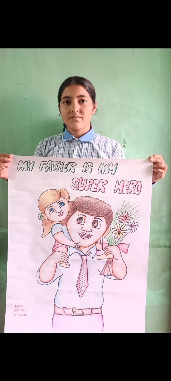 Mannu won the Best Poster Award in the Father's Day Poster Competition.
