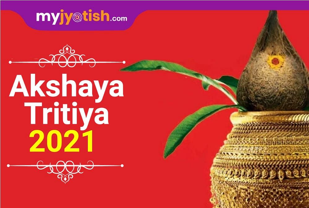 Akshaya Tritiya 2021