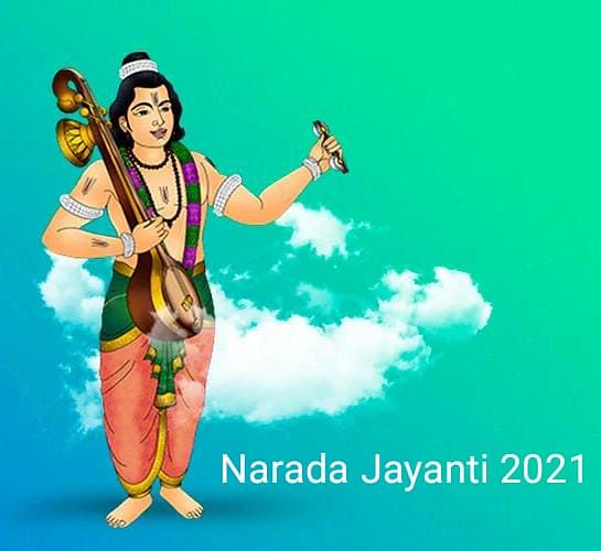 Narada Jayanti 2021