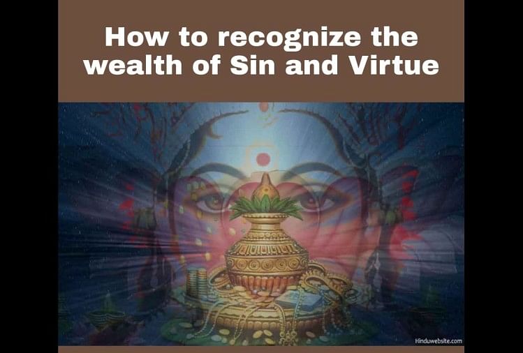 Wealth of sin and virtue