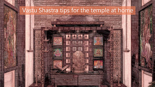 Vastu tips for temple at home