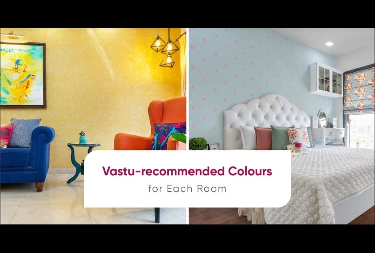 Vastu Tips Paint Your Walls With These Colors To Bring Prosperity And
