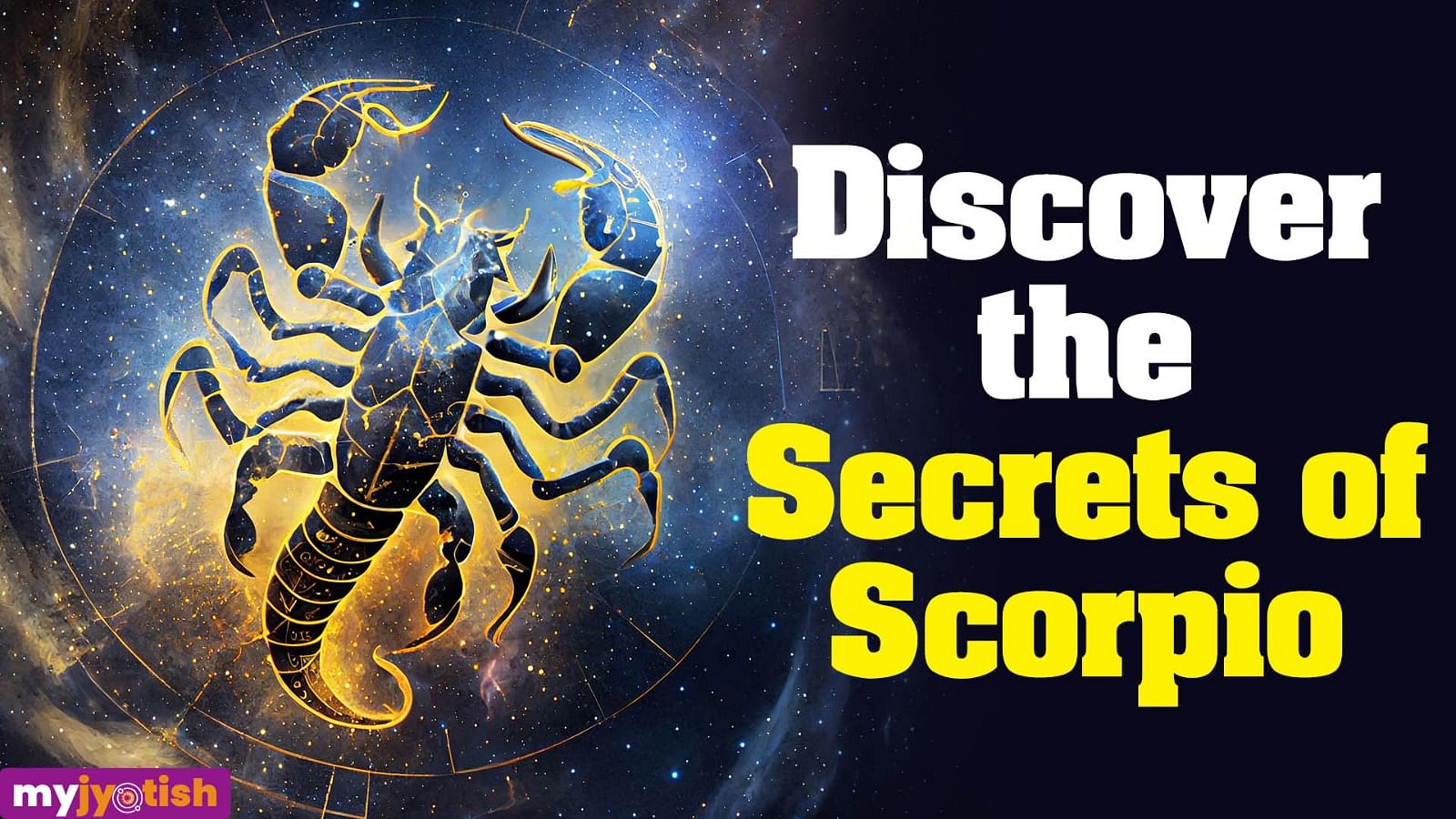 Discover the Secrets of Scorpio