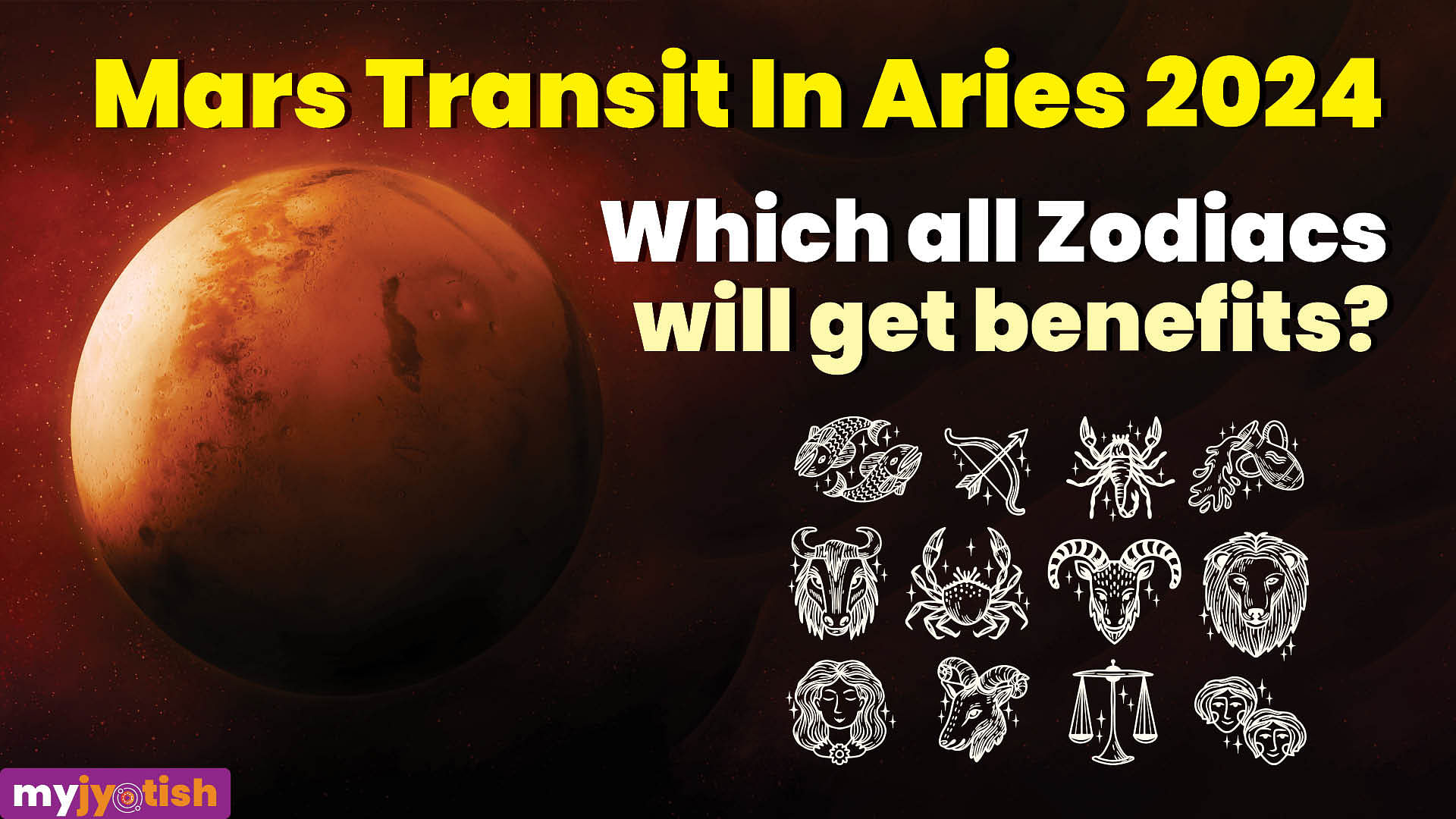 Mars Transit In Aries 2024 These Zodiacs Are Lucky My Jyotish