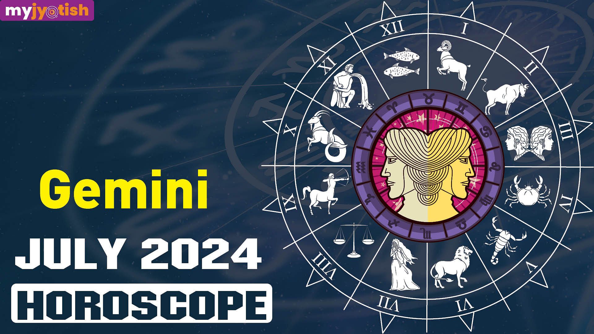 Gemini July Horoscope