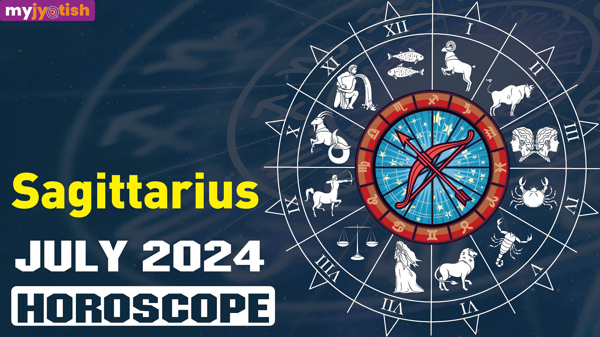 July Monthly Horoscope Check Here, Sagittarius July 2025 Horoscope My