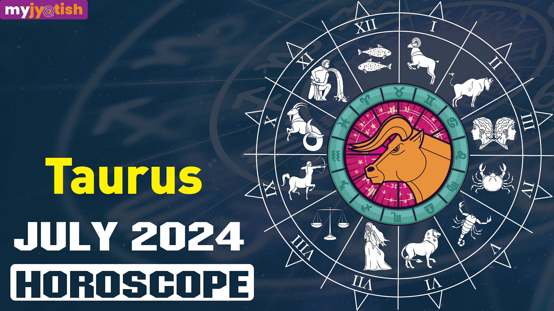 Taurus July Horoscope