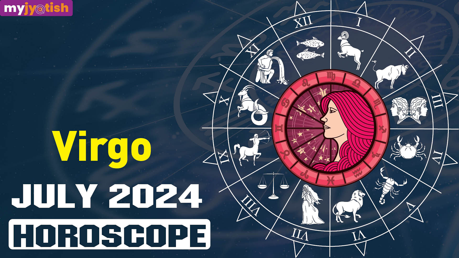 Virgo July Horoscope