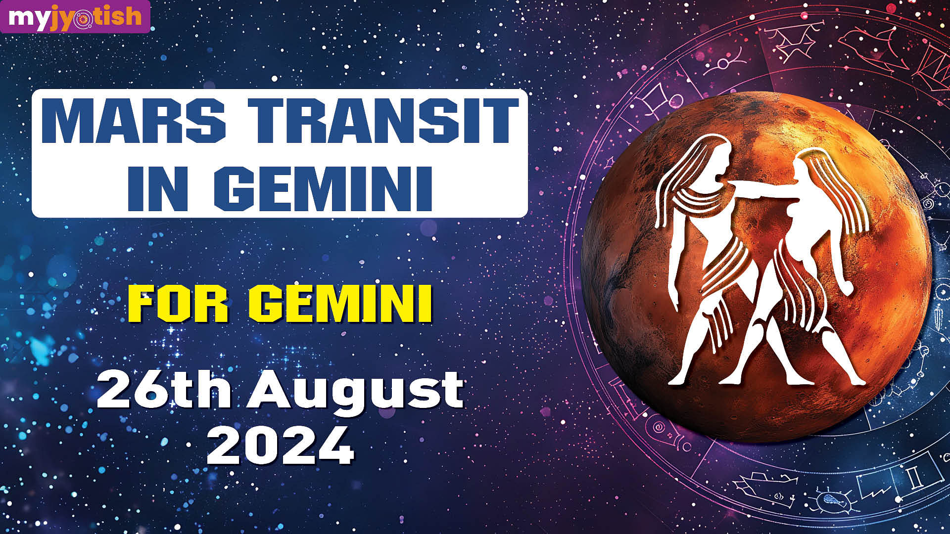 Mars Transit In Gemini Check Here, Impacts Of Mars Transit On Gemini